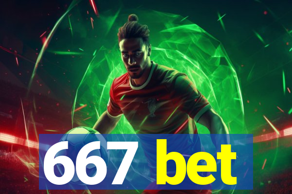 667 bet